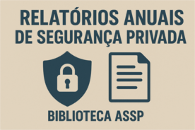 RASP - Relatório Anual de Segurança Privada